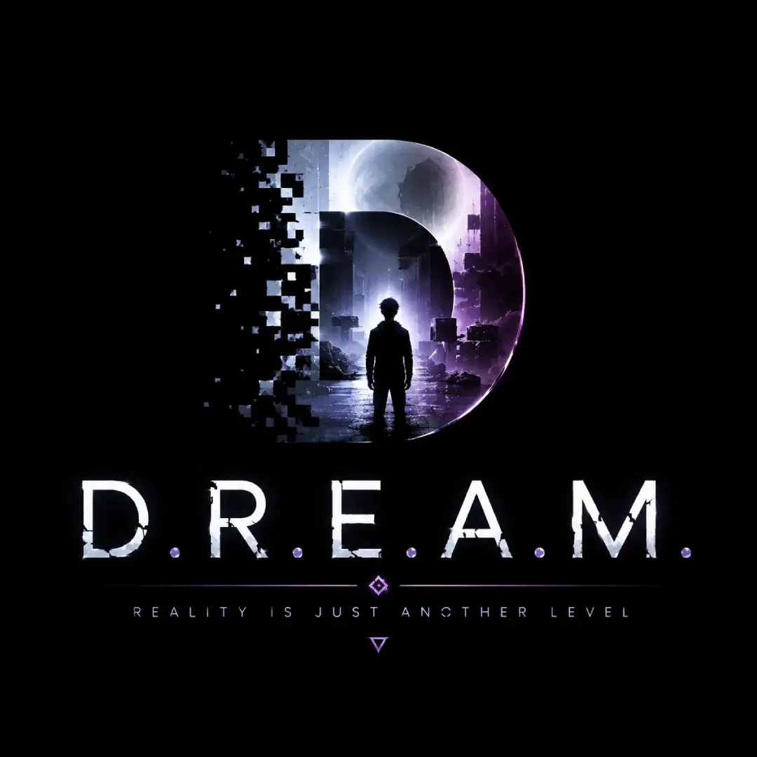 D.R.E.A.M.